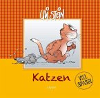 Katzen - Viel Spaß Katzen - Viel Spaß