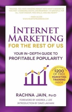 Internet Marketing for the Rest of Us - Jain, Rachna