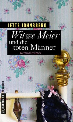 Witwe Meier und die toten Männer - Johnsberg, Jette