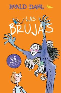 Las Brujas / The Witches - Dahl, Roald
