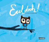 Eul doch! Eul doch!