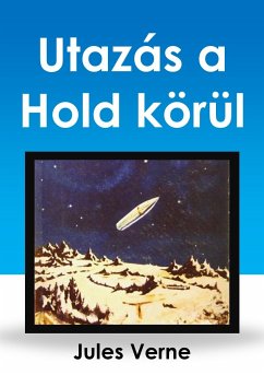 Utazás a Hold körül (eBook, ePUB) - Verne, Jules