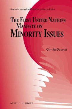 The First United Nations Mandate on Minority Issues - McDougall, Gay J