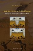 Australian Fiction as Archival Salvage