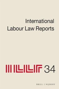 International Labour Law Reports, Volume 34 - Herausgeber: Hodges, Jane