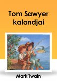 Tom Sawyer kalandjai (eBook, ePUB)