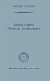 Edmund Husserls Theorie der Raumkonstitution (eBook, PDF)