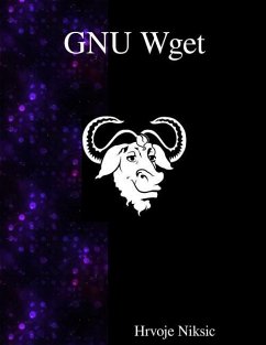 GNU Wget: The non-interactive downlaod utility - Niksic, Hrvoje