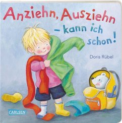 Anziehn, Ausziehn - kann ich schon! - Rübel, Doris