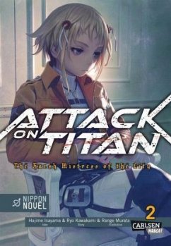 Attack On Titan - The Harsh Mistress of the City Bd.2 - Isayama, Hajime;Murata, Renge;Kawakami, Ryo