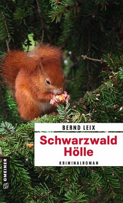 Schwarzwald Hölle - Leix, Bernd