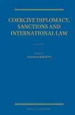 Coercive Diplomacy, Sanctions and International Law