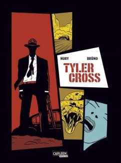 Tyler Cross Bd.1 - Nury, Fabien;Brüno