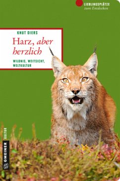 Harz, aber herzlich - Diers, Knut