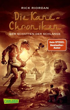 Der Schatten der Schlange / Kane-Chroniken Bd.3 - Riordan, Rick