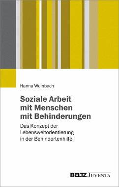 Soziale Arbeit mit Menschen mit Behinderungen - Weinbach, Hanna