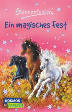 Ein magisches Fest / Sternenfohlen Bd.11 - Chapman, Linda