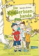 Die Knallerbsenbande / Knallerbsenbande... - Bild 1