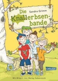 Cover Die Knallerbsenbande / Knallerbsenbande Bd.1