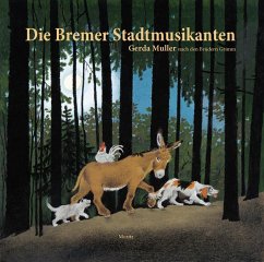 Die Bremer Stadtmusikanten - Muller, Gerda