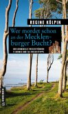 Wer mordet schon an der Mecklenburger Bucht?