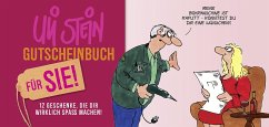 Gutscheinbuch für SIE - Stein, Uli