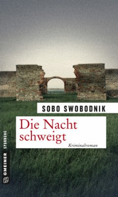 Die Nacht schweigt - Swobodnik, Sobo