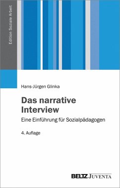 Das narrative Interview - Glinka, Hans-Jürgen