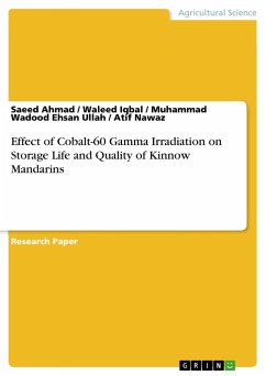 Effect of Cobalt-60 Gamma Irradiation on Storage Life and Quality of Kinnow Mandarins