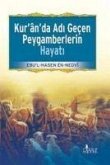 Kuranda Adi Gecen Peygamberlerin Hayati