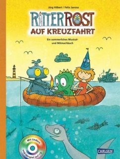 Ritter Rost auf Kreuzfahrt / Ritter Rost Musicalbuch Bd.4 - Hilbert, Jörg