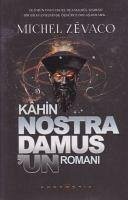 Kahin Nostradamusun Romani - Zevaco, Michel
