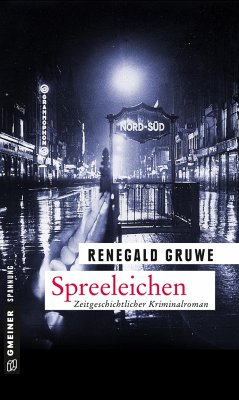 Spreeleichen - Gruwe, Renegald