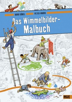 Das Wimmelbilder-Malbuch - Göbel, Doro;Knorr, Peter