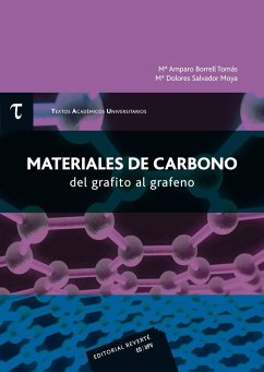 Materiales de carbono : del grafito al grafeno - Borrell Tomás, María Amparo; Salvador Moya, María Dolores