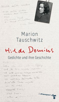 Hilde Domins Gedichte und ihre Geschichte - Tauschwitz, Marion