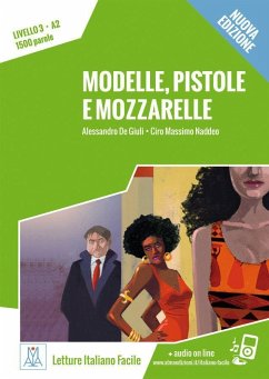 Modelle, pistole e mozzarelle - Nuova Edizione - De Giuli, Alessandro;Naddeo, Ciro Massimo