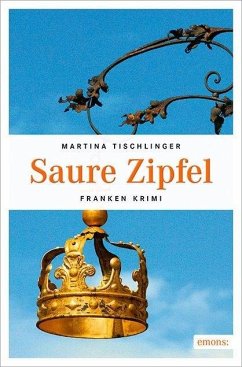 Saure Zipfel - Tischlinger, Martina