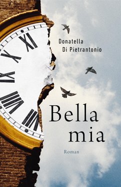 Bella mia - Di Pietrantonio, Donatella