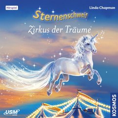 Zirkus der Träume / Sternenschweif Bd.37 (1 Audio-CD) - Chapman, Linda
