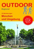 22 Wanderungen München und Umgebung