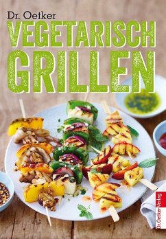 Vegetarisch Grillen - Dr. Oetker Verlag