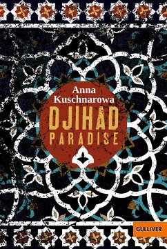 Djihad Paradise - Kuschnarowa, Anna