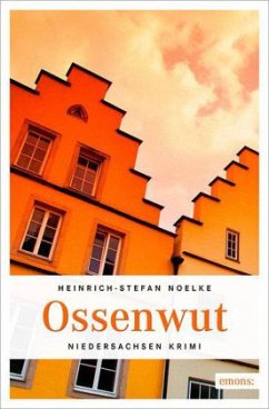 Ossenwut - Noelke, Heinrich-Stefan