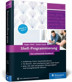 Shell-Programmierung - Wolf, Jürgen;Kania, Stefan