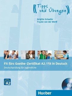 Fit fürs Goethe-Zertifikat A2 / Fit in Deutsch. Lehrbuch mit Audio-CD - Schaefer, Brigitte; Werff, Frauke van der