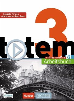 totem 3 - Ausgabe für den deutschsprachigen Raum. Arbeitsbuch mit Audio-CD und Lösungsheft - Lopes, Marie-José; Le Bougnec, Jean-Thierry