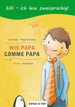 Wie Papa, Deutsch-Französisch - Hesse, Lena;Winterberg, Philipp