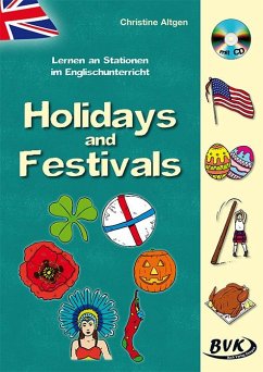 Lernen an Stationen im Englischunterricht: Holidays and Festivals (inkl. CD) - Altgen, Christine