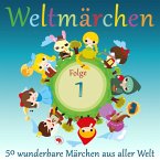 Weltmärchen: 50 wunderbare Märchen aus aller Welt (MP3-Download)